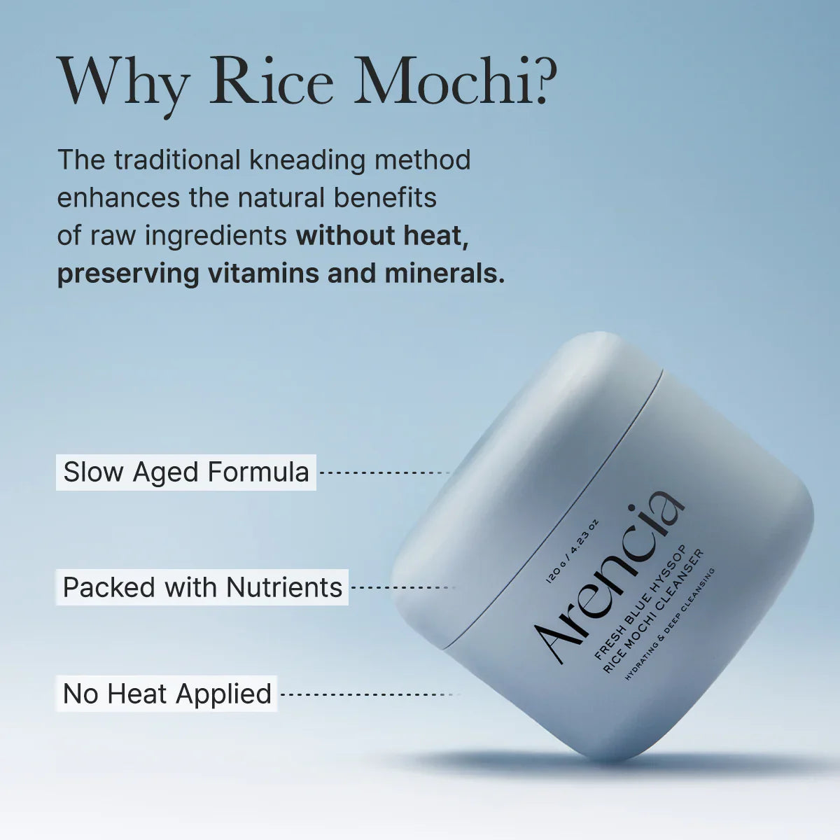 Cosmetic container with 'Arencia' branding on a light blue background, featuring text about rice mochi benefits.